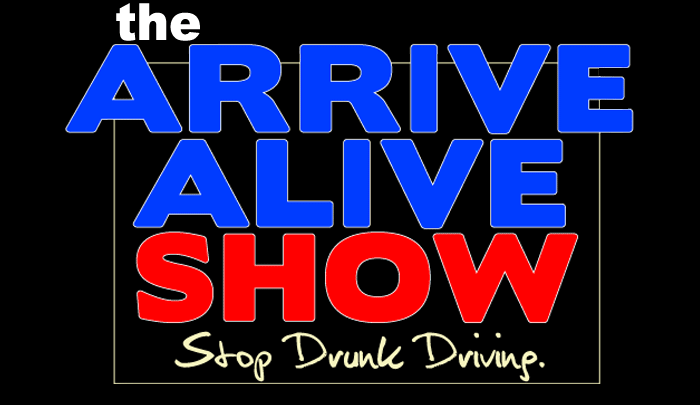 The Arrive Alive Show